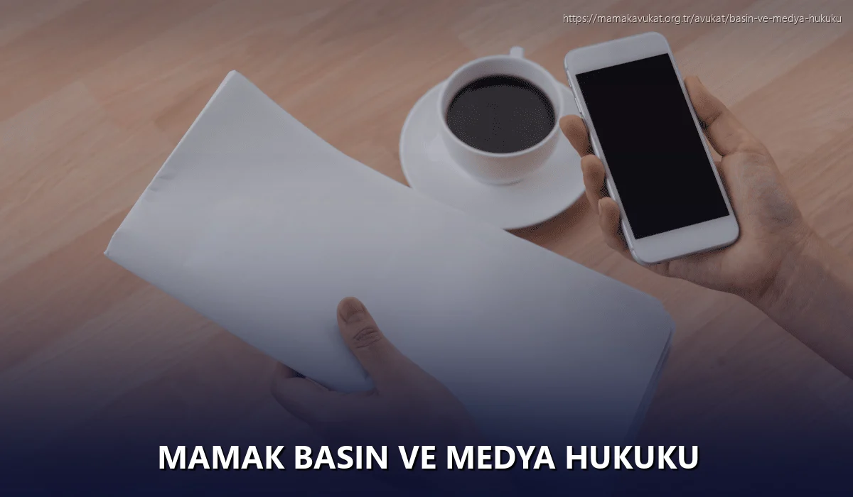 Mamak Basın ve Medya Hukuku