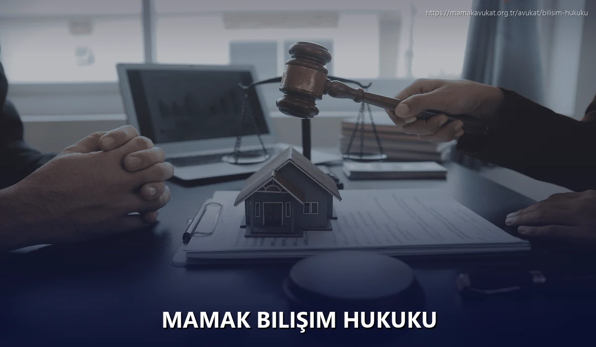 Mamak Bilişim Hukuku