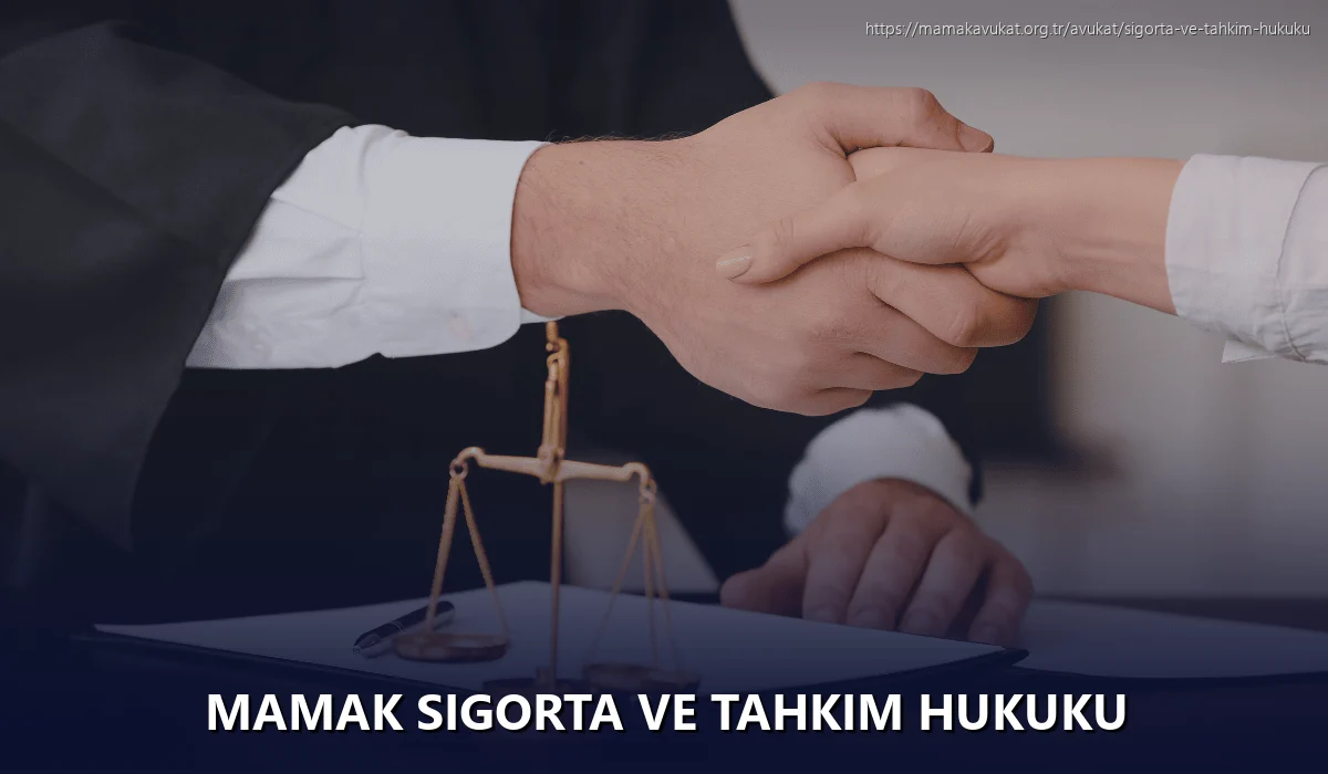 Mamak Sigorta ve Tahkim Hukuku
