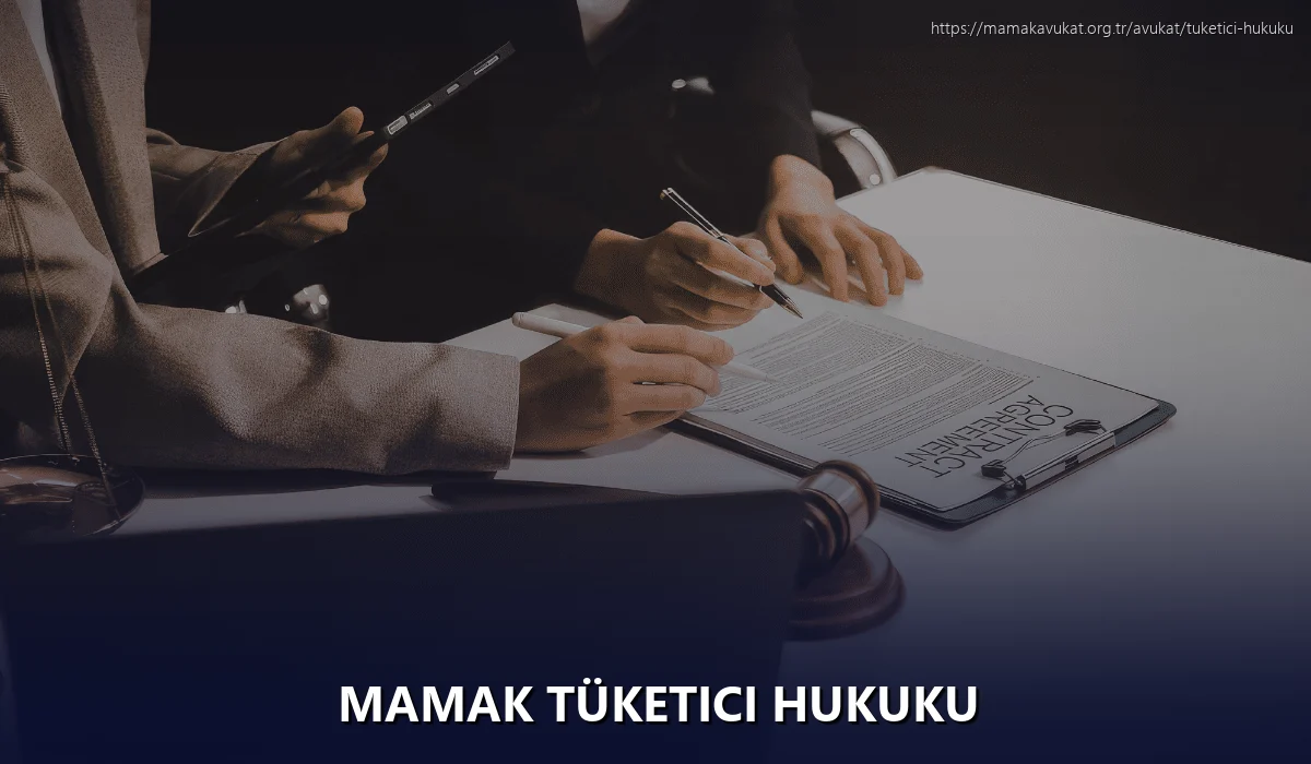 Mamak Tüketici Hukuku